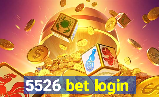 5526 bet login